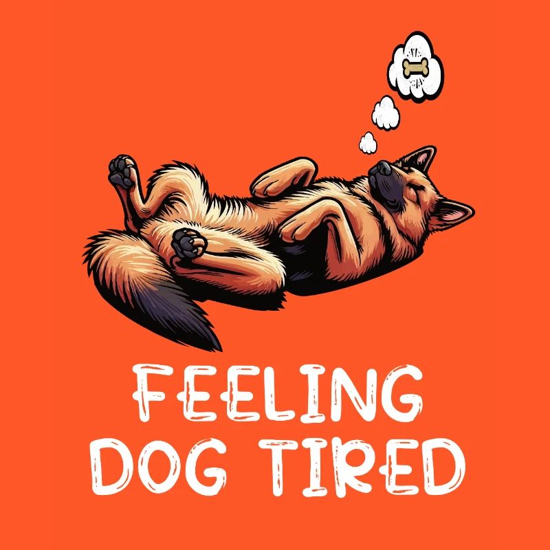 Feeling Dog Tired Deutscher Schäferhund 
