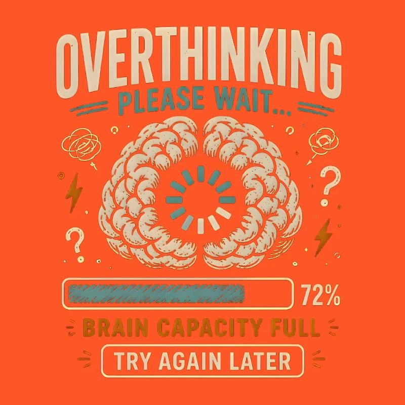 Overthinking in Expectation: Brain Full