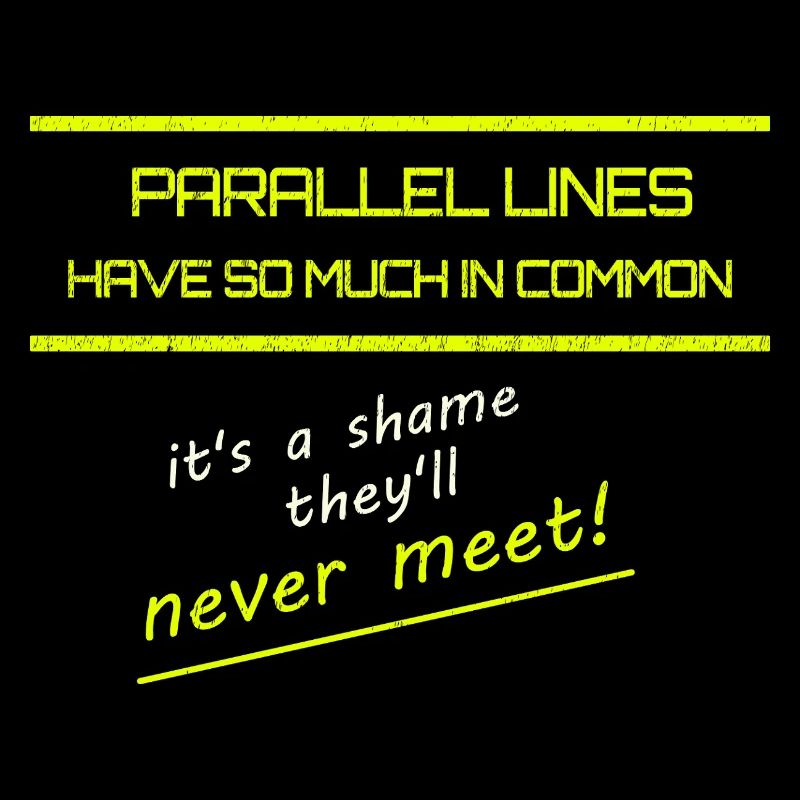 Funny Parallel Lines Math Tee