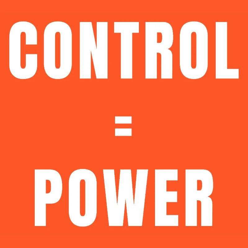 Control Equals Power Success Discipline Mindset