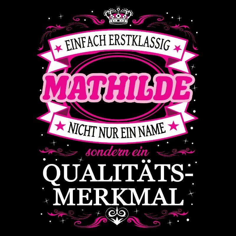 Qualitätsmerkmal Mathilde einfach Erstklassig