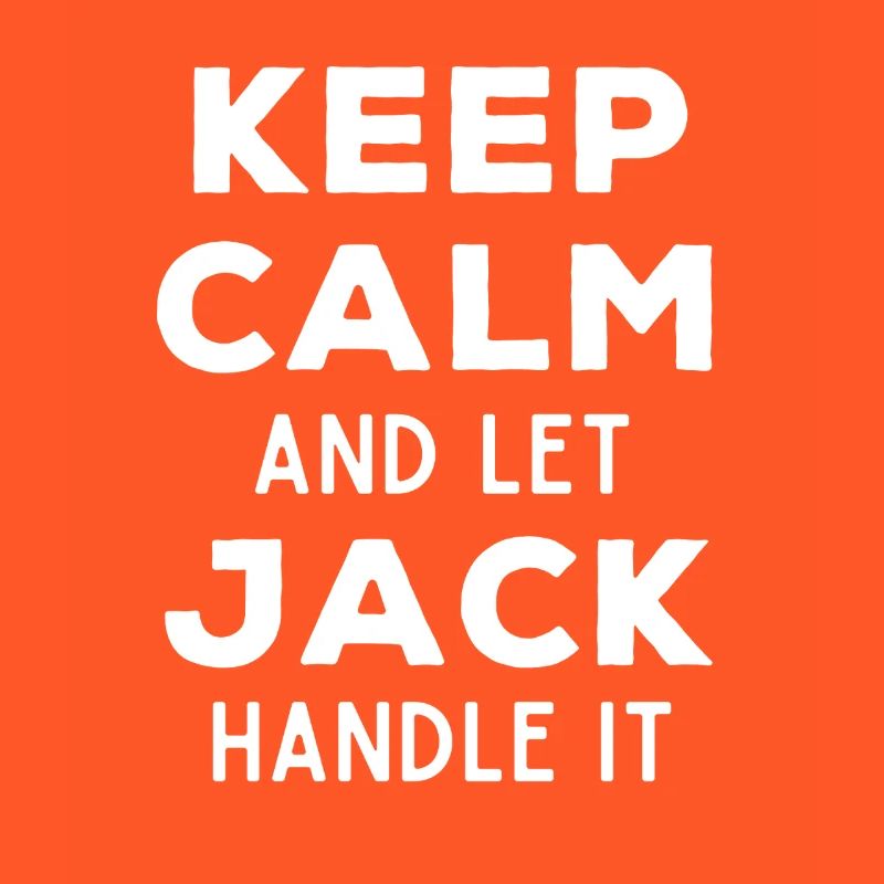 Keep Calm Lass Jack das regeln Lustiger Spruch