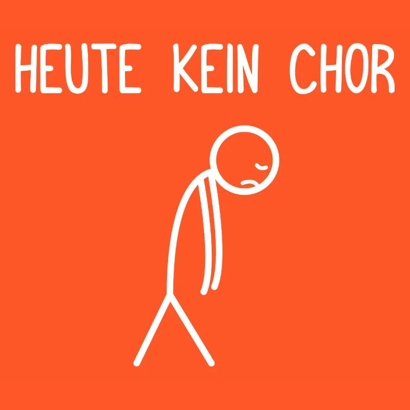 Heute kein Chor Dirigent Chorleiter Dirigenten