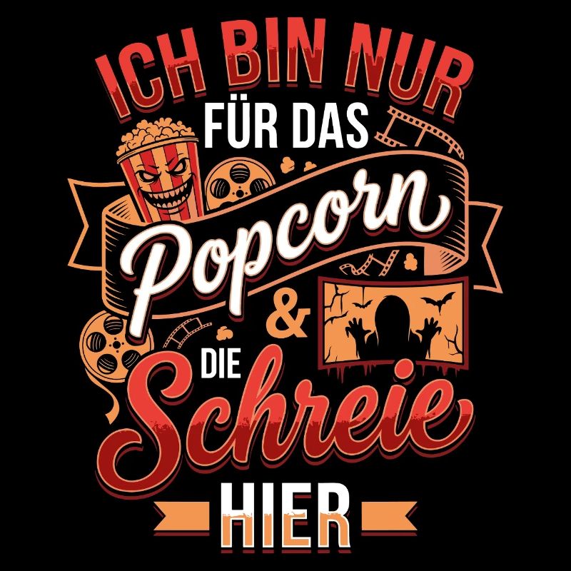 Je suis juste là pour le pop-corn et les cris