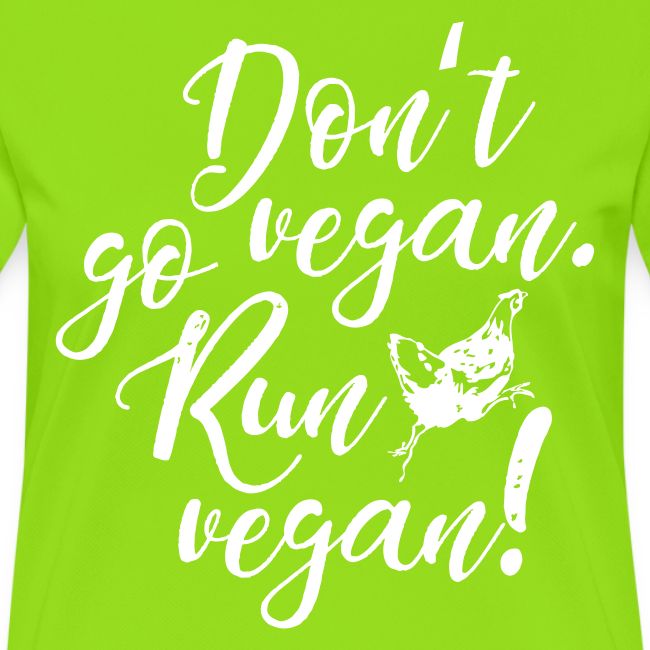 Run vegan!