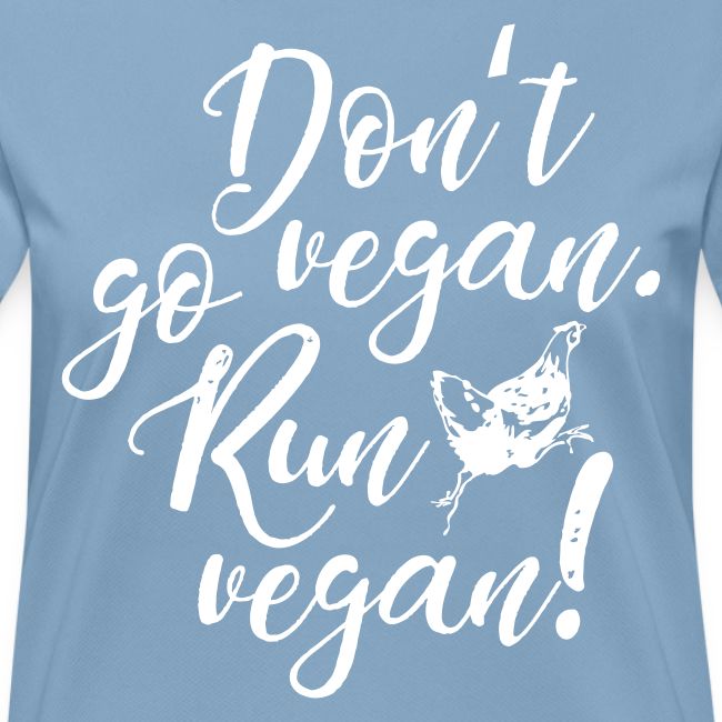 Run vegan!
