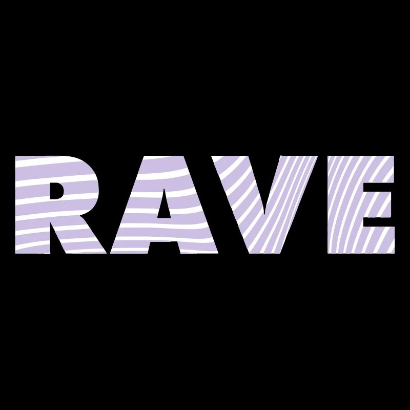 RAVE