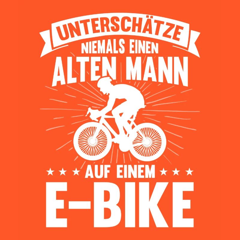E Bike Alter Mann Opa Spruch Geschenkidee