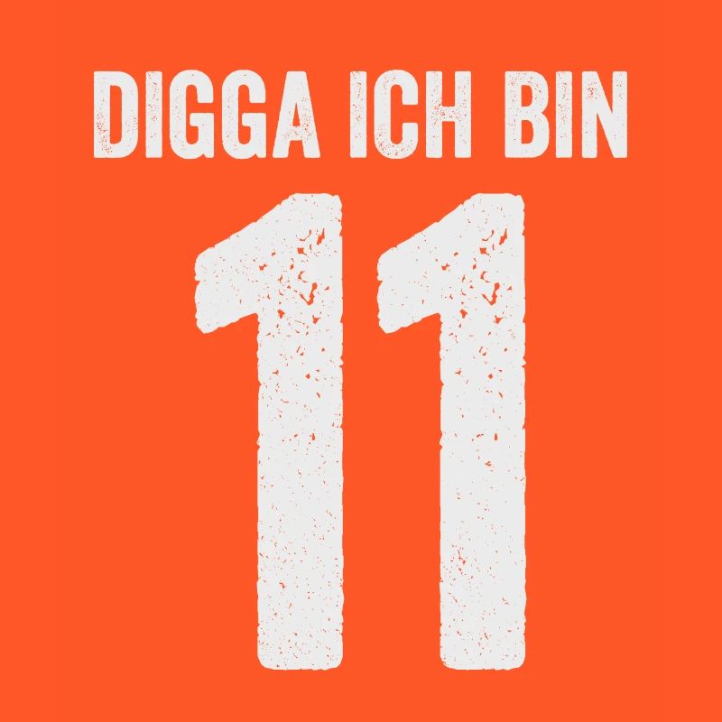 Digga Ich bin 11 Mädchen Junge 11. Geburtstag