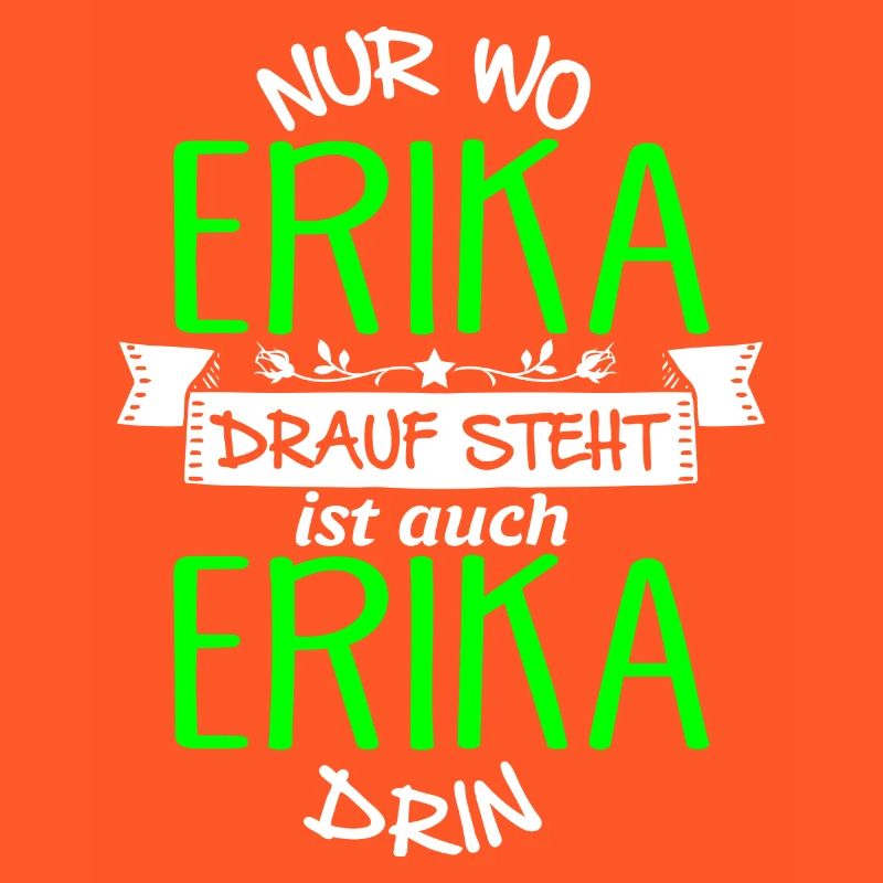 ERIKA die Echte