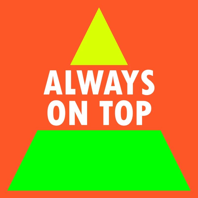 Always on top (split triangle)