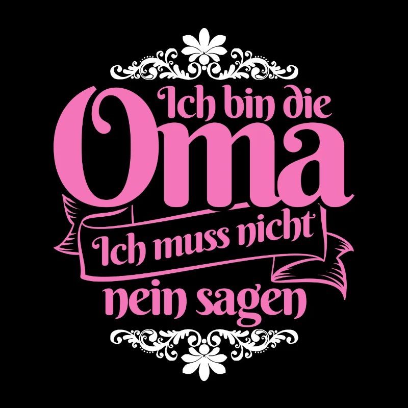 Ich bin die Oma, ich muss nicht Geschenk