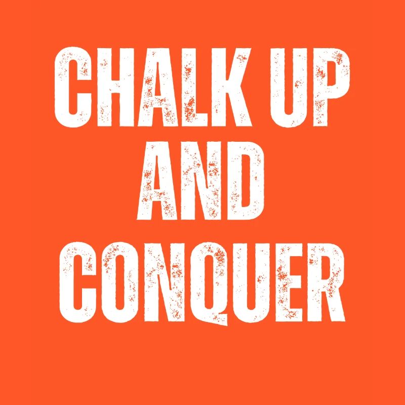 Boulderer Chalk Up Und Conquer Bouldering