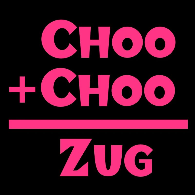 Choo + Choo = Zug