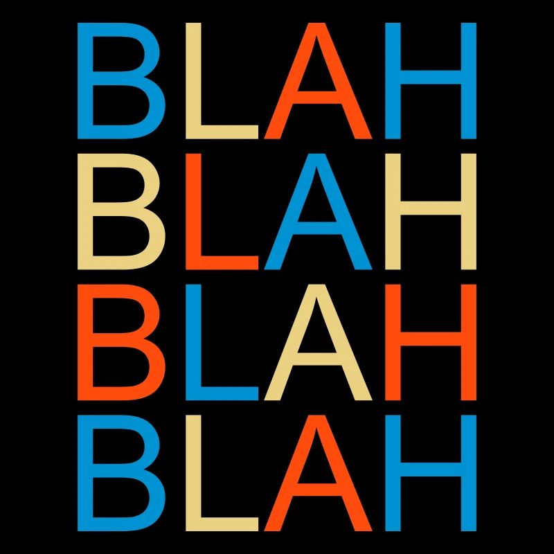 blah blah