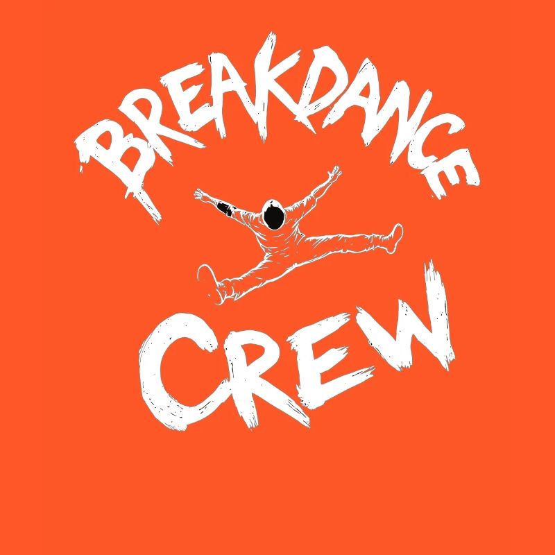 Breakdance Crew Breakdance Breakdancing Breakdance