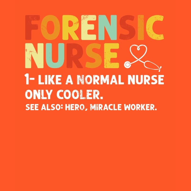Forensic Nurse Funny Definition Sane Nurse