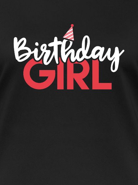 Birthday Girl Shirt - Gift
