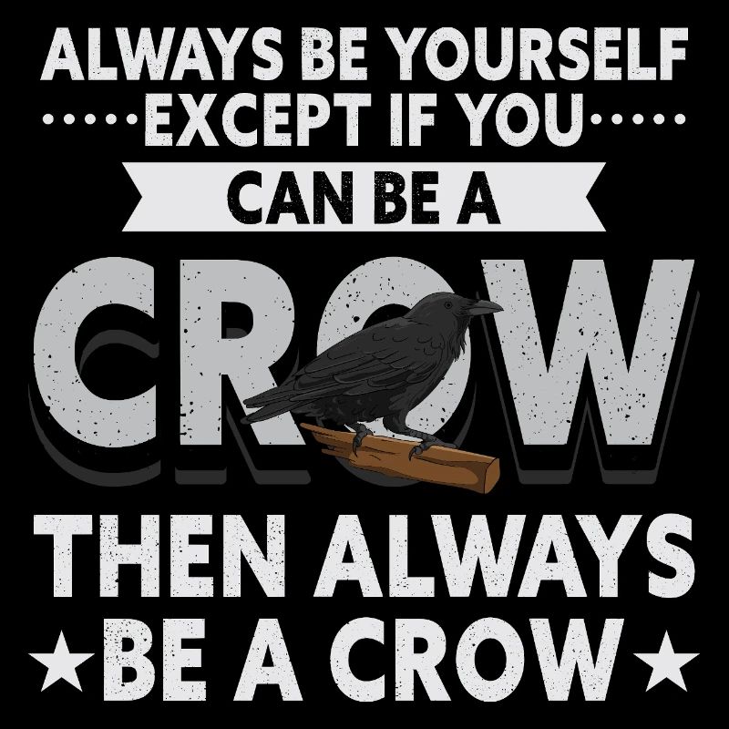 Be a Crow Corvid Fans