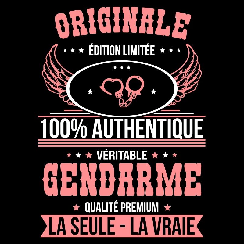 Authentique et véritable gendarme - Originale