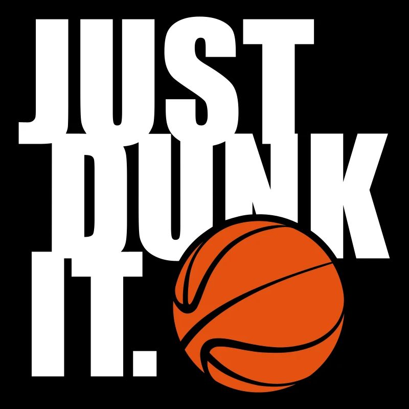 DUNK JUSTE