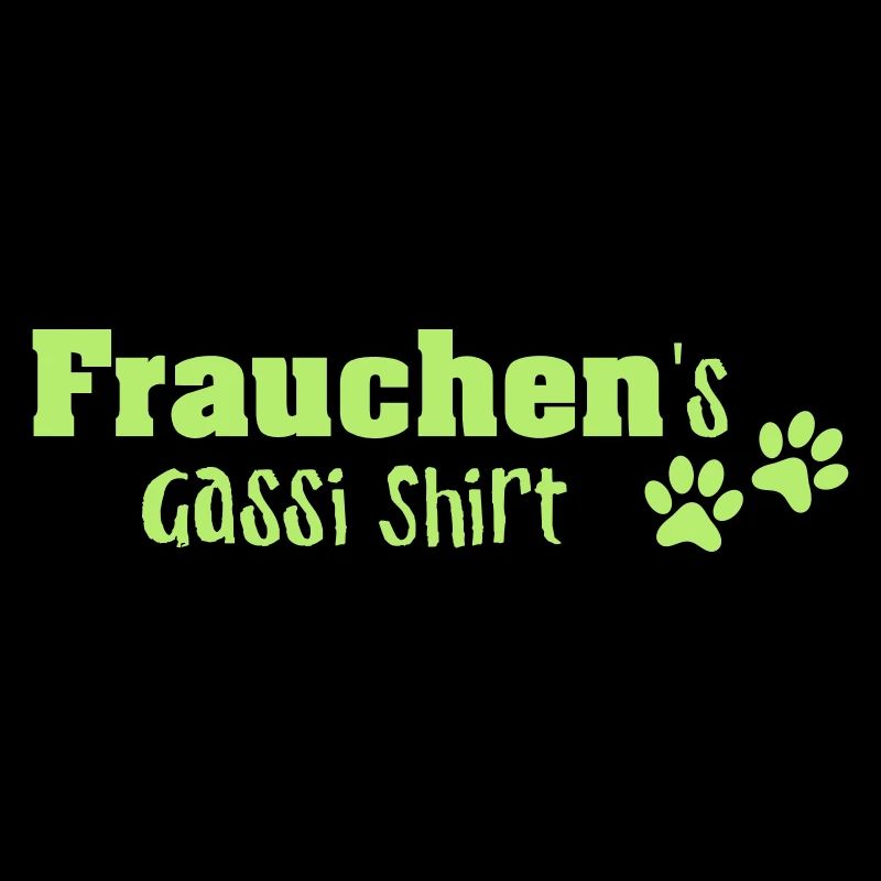 Frauchen`s Gassi Shirt