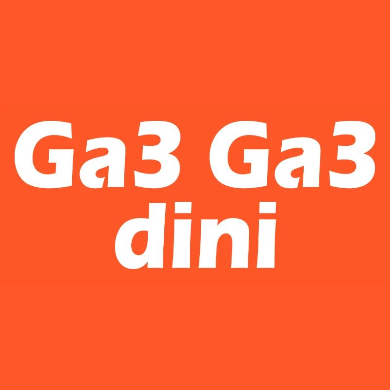 Ga3 ga3 dini