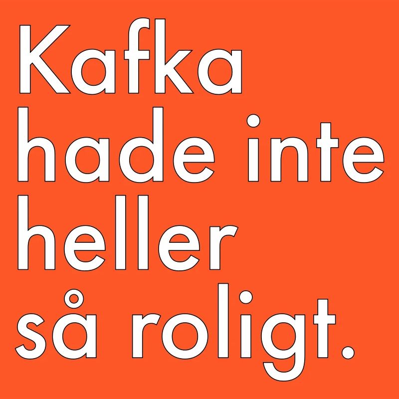 Kafka n’a pas eu beaucoup de plaisir non plus.