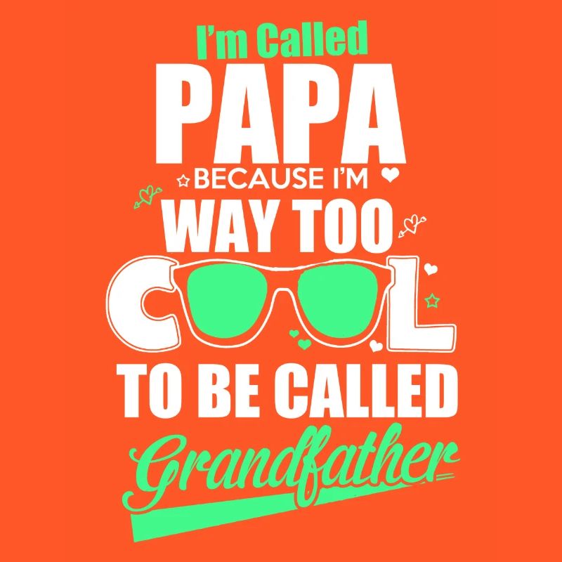 I´m called Papa