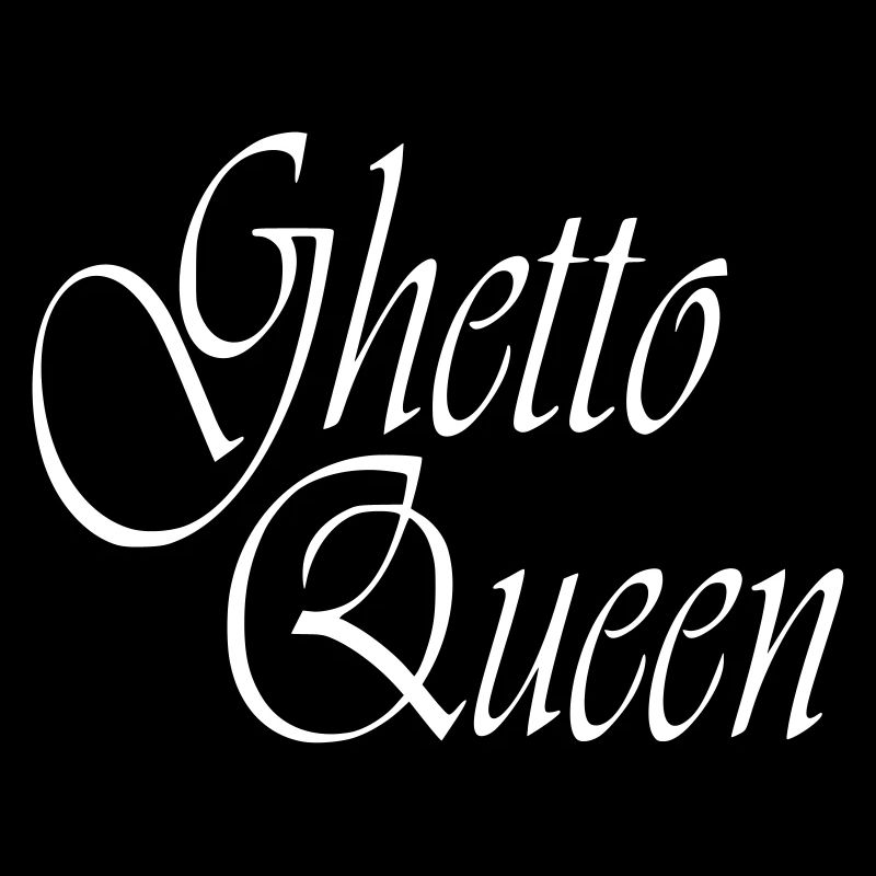 Ghetto Queen Partnershirt Gift Birthday