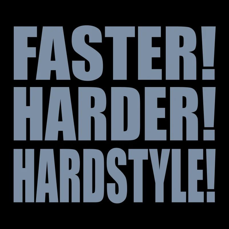 Faster Harder Hardstyle
