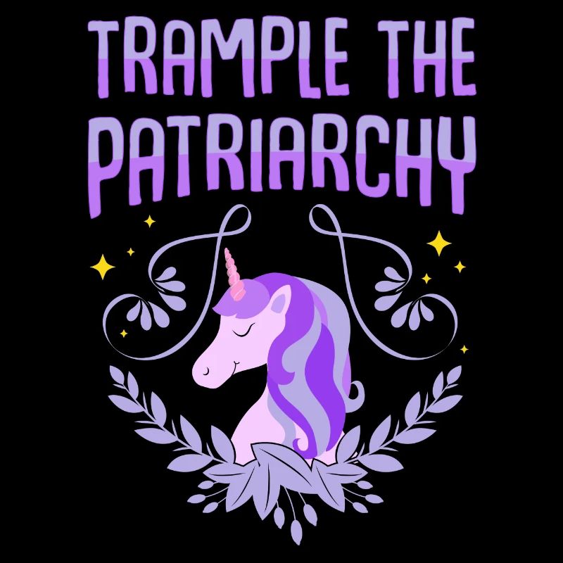 Trample the Patriarchy Feminismus Einhorn Spruch