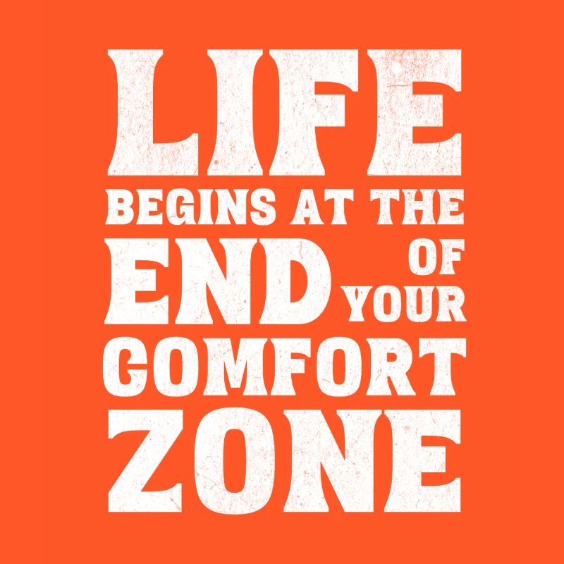 Komfortzone Statement Motivation Leben