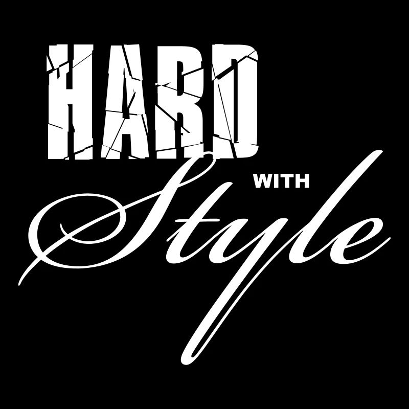 Hard with Style