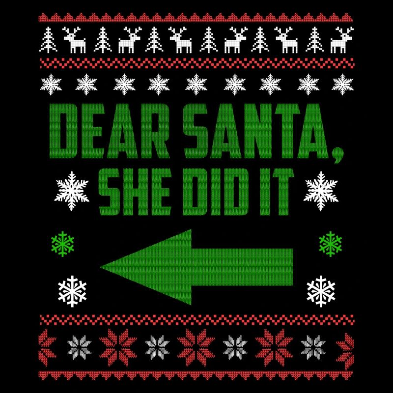Dear Santa, She Did It