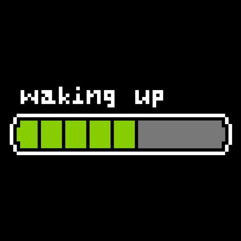 Waking up