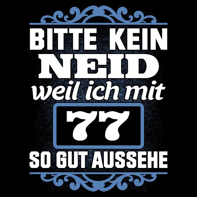 77. Geburtstag 77 Siebenundsiebzig Jahre Geschenk