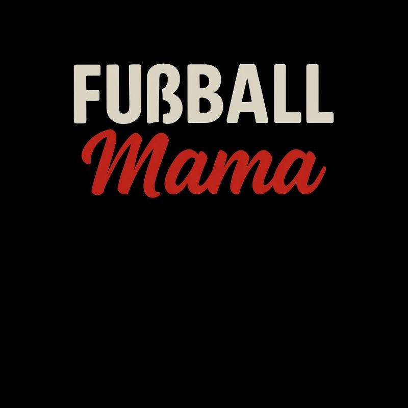 Fußball Mama – Stolze Sport-Mutter