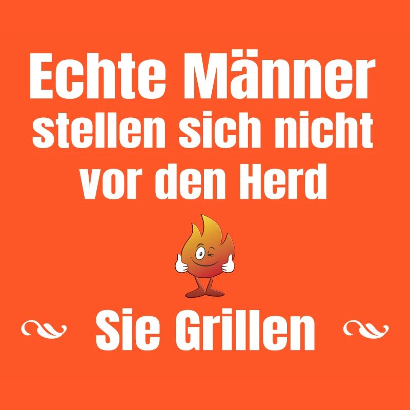 Echte Männer Grillen