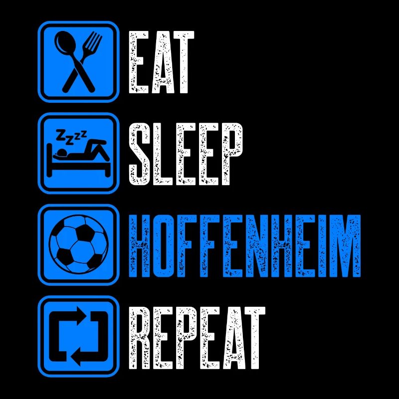 Manger dormir répéter Hoffenheim