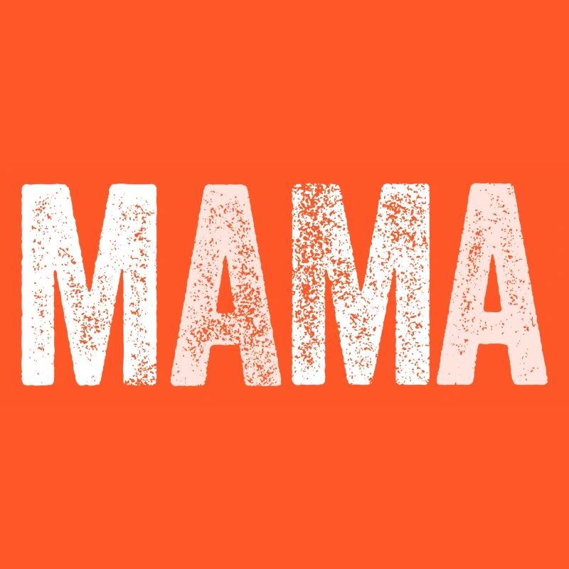 MAMA Mutter Mom Muttertag Geschenk