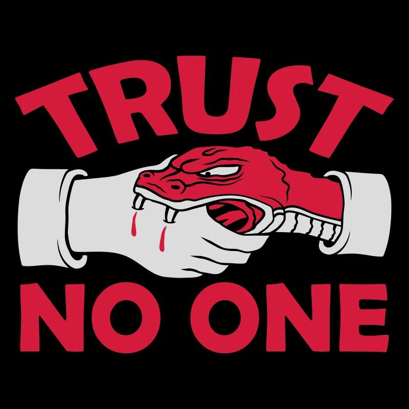 trust no one quote