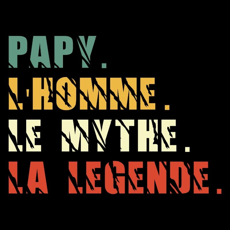 Papy the man the myth the legend
