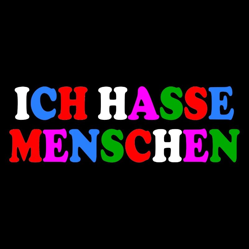 Ich hasse menschen