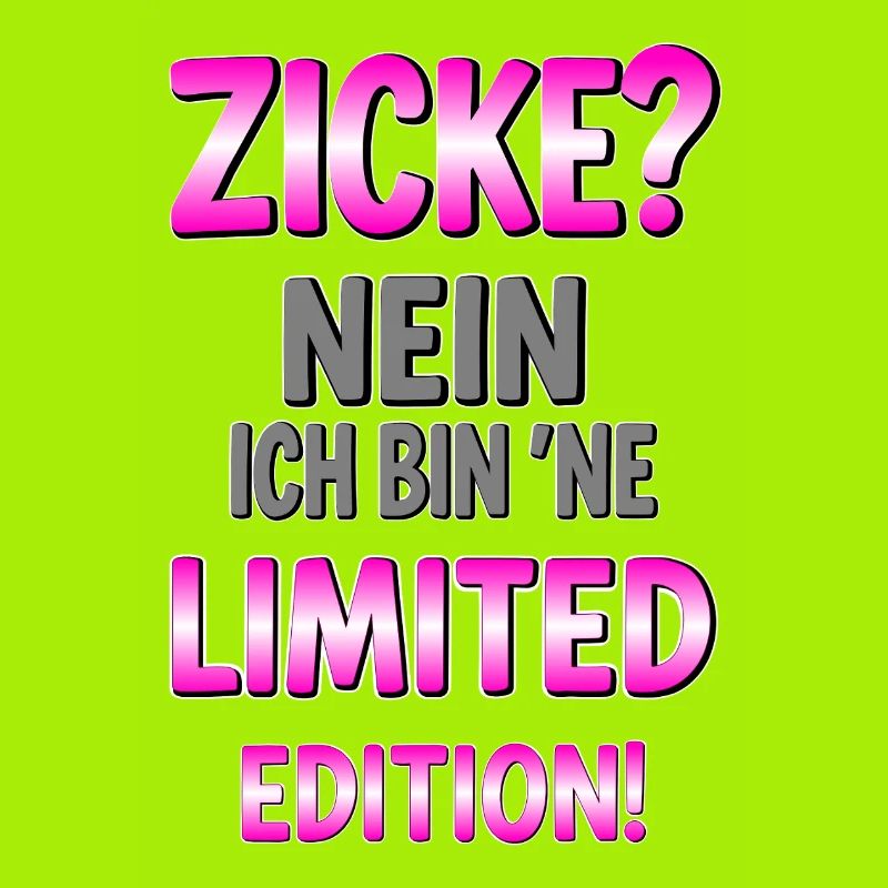 Limitierte Edition Spruch
