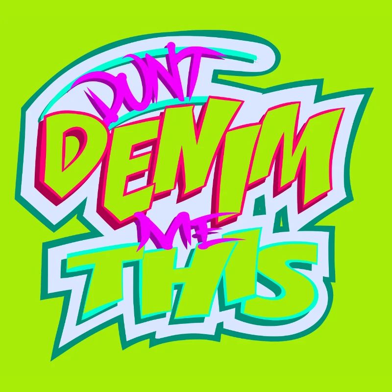 Ne me faites pas ça en denim