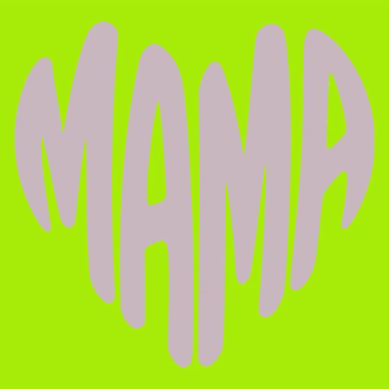Mama Herz Typografie