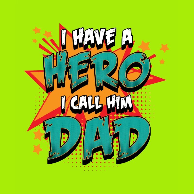 Cool Hero & Dad Design - Perfect as a gift