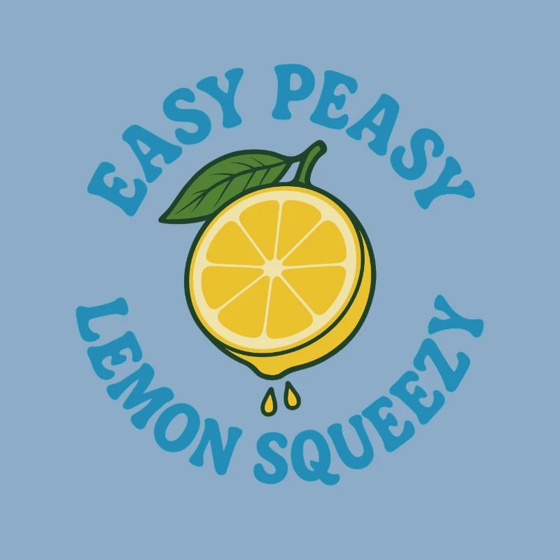 Easy Peasy Lemon Squeezy Zitrone Design