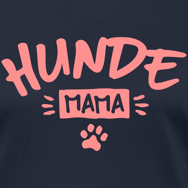 Vorschau: Hunde Mama - Frauen T-Shirt atmungsaktiv
